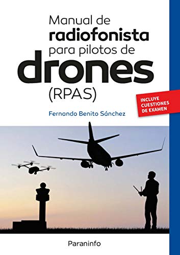 Manual de radiofonista para pilotos de drones RPAS