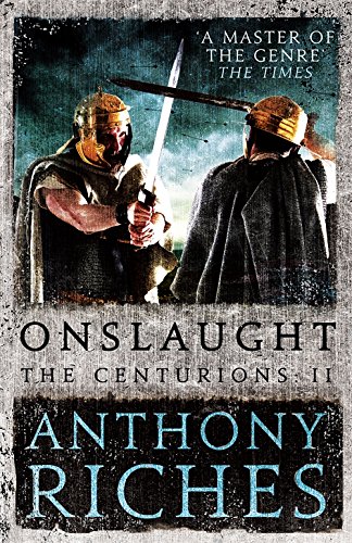 Onslaught: The Centurions II (English Edition)