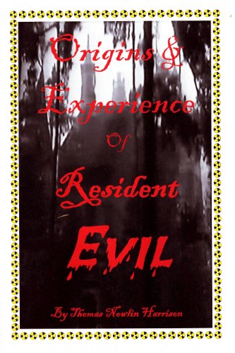 Origins & Experience of Resident Evil (English Edition)