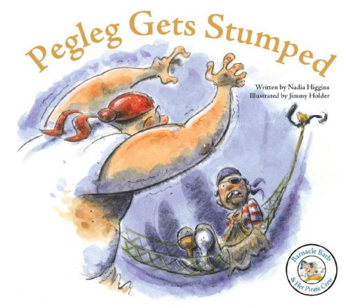 Pegleg Gets Stumped (Barnacle Barb & Her Pirate Crew)