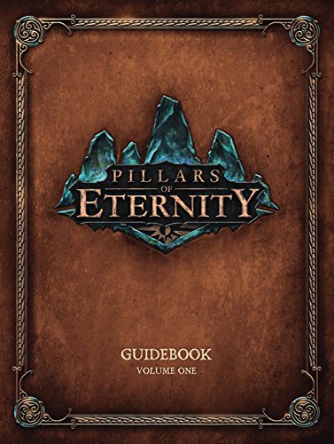 Pillars of Eternity Guidebook Volume 1 (English Edition)