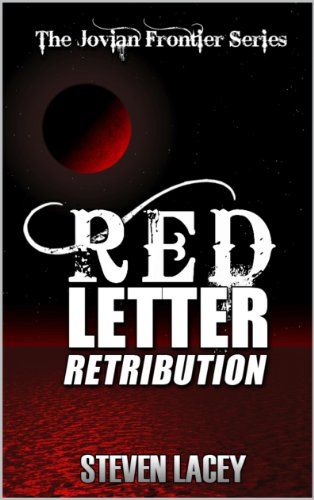 Red Letter Retribution (The Jovian Frontier Book 2) (English Edition)