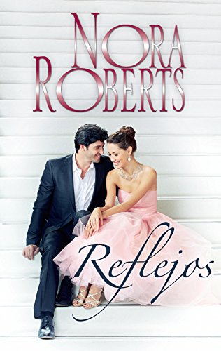 Reflejos (Nora Roberts)