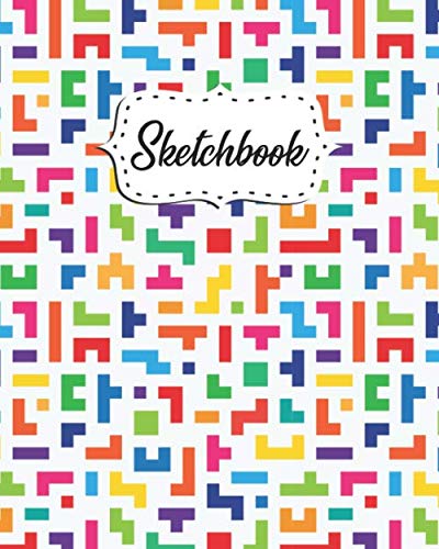 Sketchbook: Cute Blank Sketch Pad & Journal with 100 White Pages, 8x10 - Art Notebook for Drawing, Sketching & Doodling - Funky Colorful Tetris Pattern