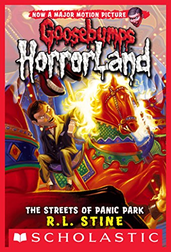 Streets of Panic Park (Goosebumps Horrorland #12) (English Edition)