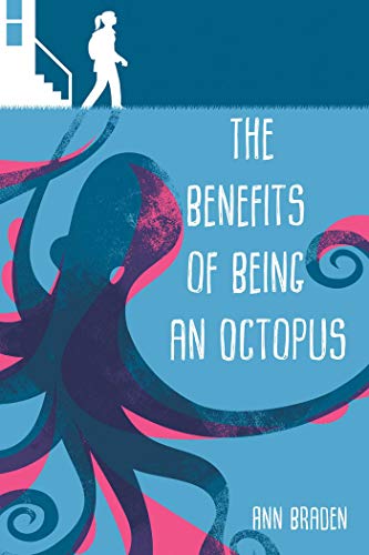 The Benefits of Being an Octopus (English Edition)