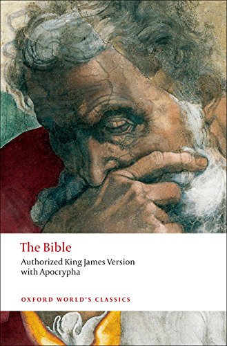 The Bible. Authorized King James Version (Oxford World’s Classics)