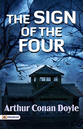 The Sign of the Four (English Edition)