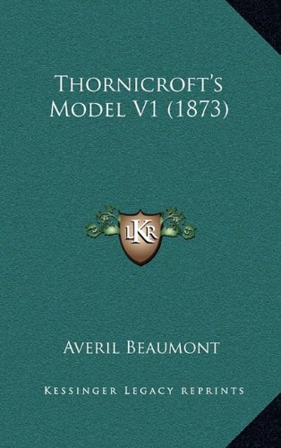 Thornicroft's Model V1 (1873)