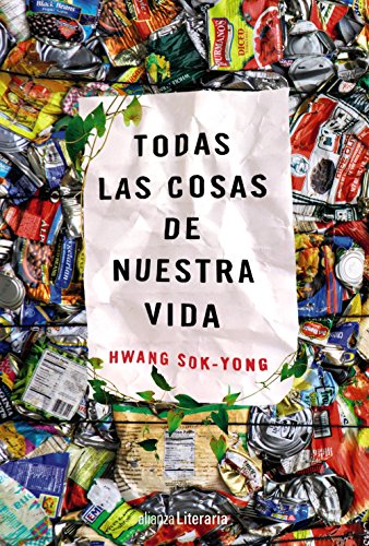 Todas las cosas de nuestra vida (Alianza Literaria (AL))