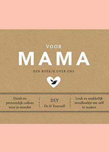 Voor Mama: Een boekje over ons