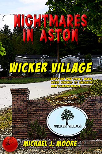 Wicker Village (Nightmares in Aston Book 1) (English Edition)