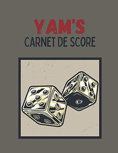 YAM'S - Carnet de Score: Journal de bord pour noter ses parties - Cahier de scoring - 120 grilles à compléter + règles du jeu - Bloc de marque Yahtzee ... idéal pour les amateurs de jeux de société.