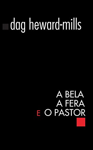 A Bela A Fera e O Pastor (Portuguese Edition)