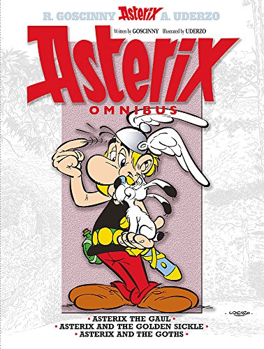 Asterix Omnibus 1: Asterix The Gaul, Asterix and The Golden Sickle, Asterix and The Goths