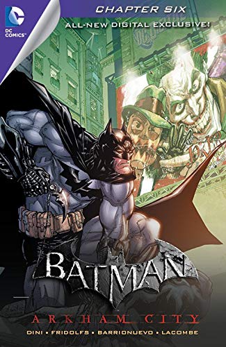 Batman: Arkham City Exclusive Digital Chapter #6 (Batman: Arkham City Digital Exclusives) (English Edition)