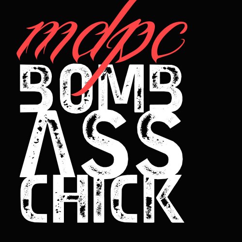 Bomb Ass Chick (Dawin Remix) [Explicit]