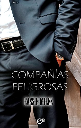 Compañías peligrosas (eLit)