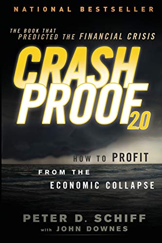 Crash Proof 2.0: How to Profit from the Economic Collapse