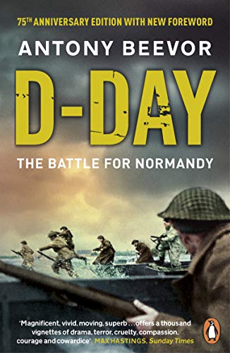 D-Day: The Battle for Normandy (English Edition)