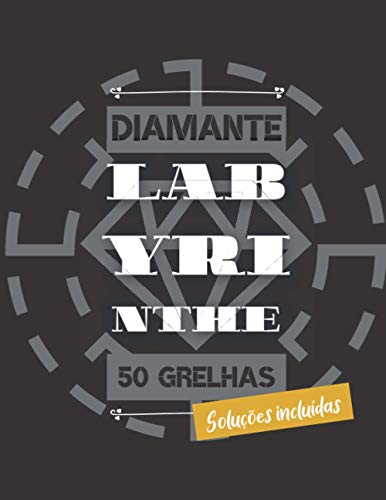 Diamante labyrinthe - 50 grelhas Soluções incluídas: Livro de actividades Diamond Mazes para crianças a partir dos 6 anos | Ajuda a desenvolver muitas ... | Adequado para os mais novos aos adultos