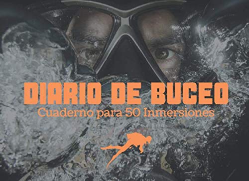 Diario de Buceo: Cuaderno de registro para 50 Inmersiones- Formato 20,96 x 15,24 cm con 102 Páginas - Libro de Inmersiones para Buceadores