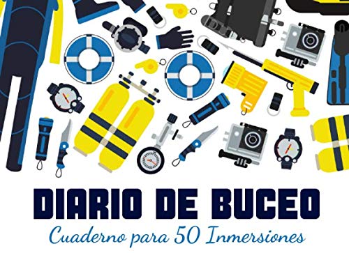 Diario de Buceo: Cuaderno de registro para 50 Inmersiones- Formato 20,96 x 15,24 cm con 102 Páginas - Libro de Inmersiones para Buceadores