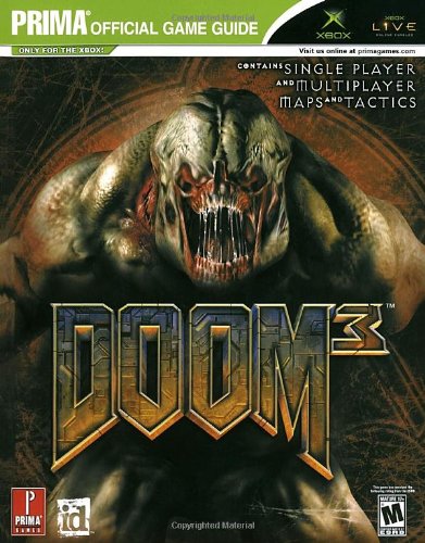 Doom 3 for X-box: the Official Strategy Guide (Prima Official Game Guides)