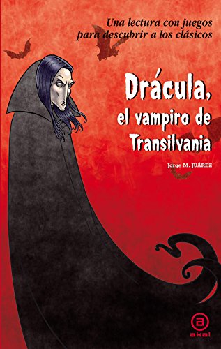 Drácula: El vampiro de Transilvania (Para descubrir a los clásicos)