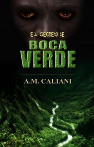 El Secreto de Boca Verde