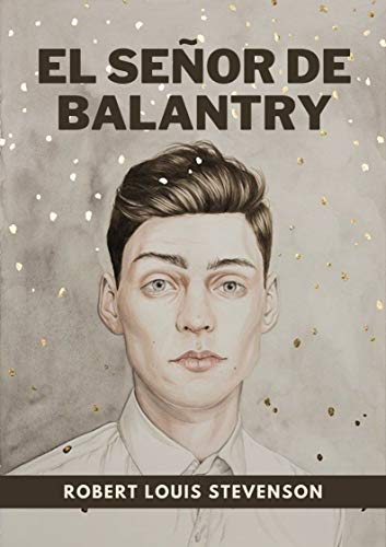 El señor de Balantry : Nueva Edición