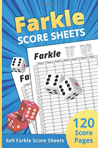 Farkle Score Sheets: Farkle Score Keeping Cards, Scorecards, Game Record Keeper Book, 6x9 Inch Pads