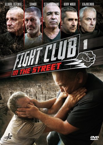 Fight Club in the Street: Volume 1: Krav Maga - Street Boxing - GlobalDefense System - Sambo - Kajukenbo [USA] [DVD]