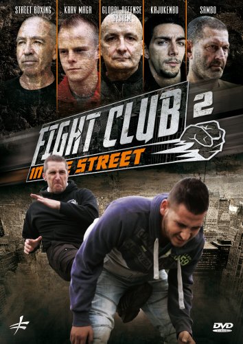 Fight Club in the Street: Volume 2: Krav Maga - Street Boxing - GlobalDefense System - Sambo - Kajukenbo [USA] [DVD]