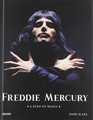 Freddie Mercury: A kind of Magic