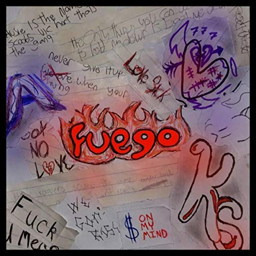 Fuego (feat. Kiid Kobane & King Scooby) [Explicit]