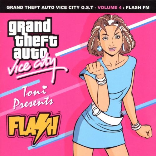 Grand Theft Auto Vice City O.S.T. - Volume 4: Flash FM