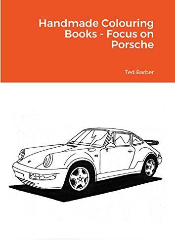 Handmade Colouring Books - Focus on Porsche