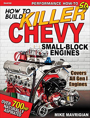 How to Build Killer Chevy Small-Block Engines (Performance How-to) (English Edition)