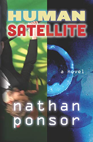 Human Satellite (English Edition)