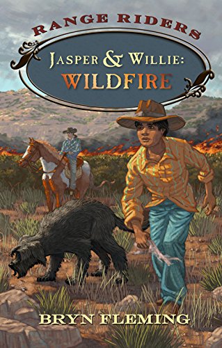 Jasper and Willie: Wildfire (Range Riders) (English Edition)