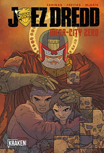 JUEZ DREDD: MEGA-CITY ZERO Vol. III