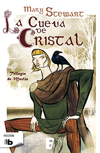 La cueva de cristal (Trilogía de Merlín 1)