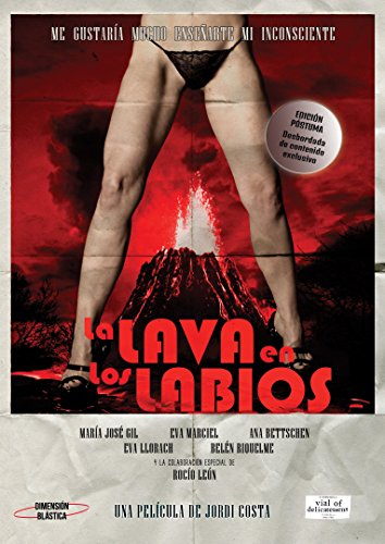 La lava en los labios [DVD]