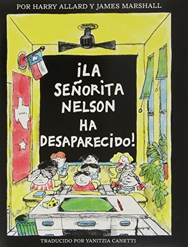 ?la Senorita Nelson Ha Desaparecido!