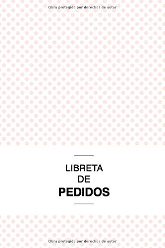 Libreta de Pedidos: Cuadernillo de Ordenes de Compra