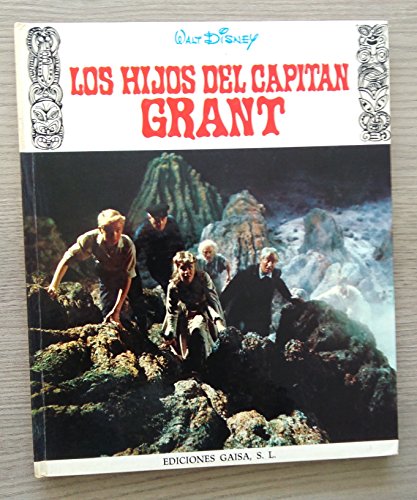 LOS HIJOS DEL CAPITAN GRANT. WALT DISNEY