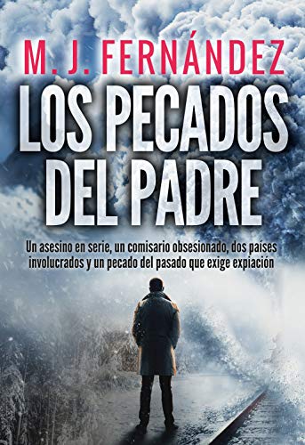 Los pecados del padre: (Novela policíaca española)