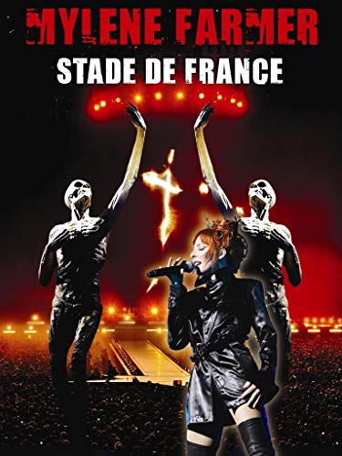 Mylène Farmer - Stade De France 2009