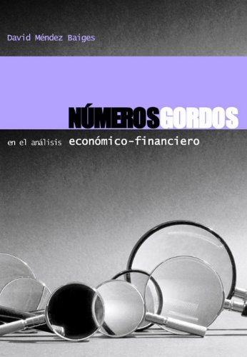 Números gordos en el análisis económico-financiero: 2